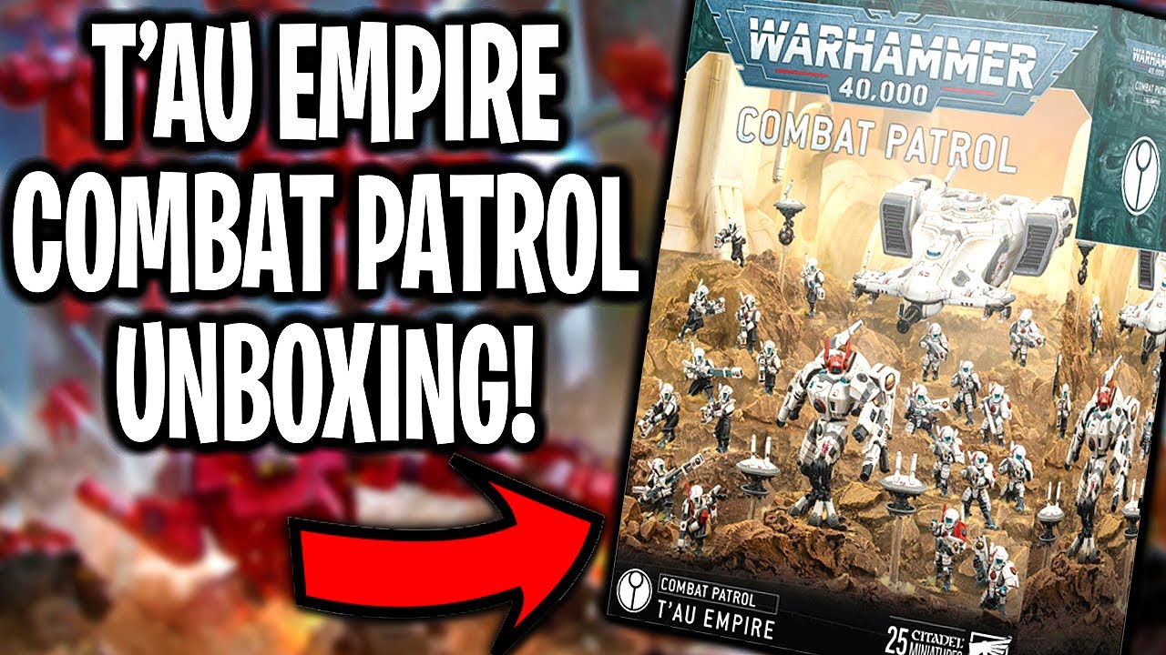 UNBOXING THE NEW Warhammer 40k - Combat Patrol: T'au Empire - YouTube