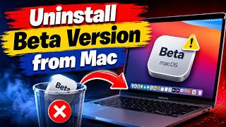 How to Remove macOS Beta & Uninstall Beta Updates on Mac (Easy Step-by-Step Guide)