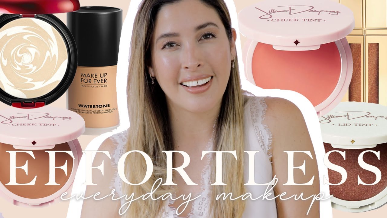 EFFORTLESS EVERYDAY MAKEUP LOOK using NEW MAKE UP FOR EVER WATERTONE Foundation JILLIAN DEMPSEY