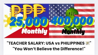 “TEACHER SALARY: USA vs PHILIPPINES | 2025 - 2026