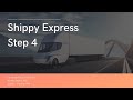 Shippy Express Step 4a