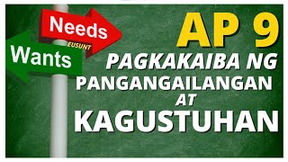 PANGANGAILANGAN AT KAGUSTUHAN ARALING PANLIPUNAN GRADE 9 EKONOMIKS