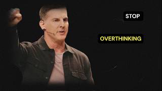 How to Rewire Your Brain and Stop Overthinking | Craig Groeschel