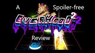 A Spoiler-free Everhood 2 Review