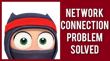 How To Solve Clumsy Ninja App Network Connection (No Internet) Problem|| Rsha26 Solutions