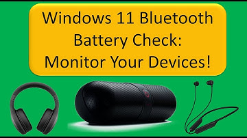 How to Easily Check Bluetooth Device Battery Percentage!: Windows 11 Tutorial
