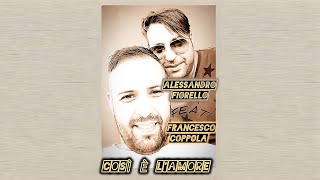 Alessandro Fiorello feat. Francesco Coppola - Cosi è L'amore (Official Audio 2024)
