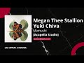 Megan Thee Stallion Feat Yuki Chiba Mamushi Acapella Studio ORIGINAL