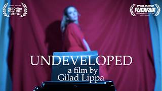 Undeveloped (A Surreal, Experimental Psychological Horror Short Film)