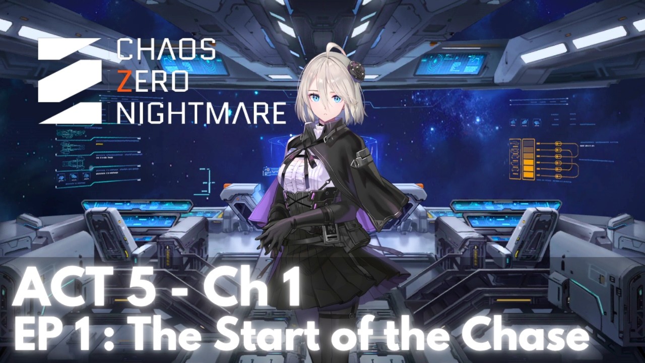 Chaos Zero Nightmare ACT 5 Ch 1 Episode 1 (Full Story) - YouTube