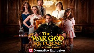 Information The War God Returns to Claim His Family|🔥🔥🔥#dramabox #Hit short drama series#drama Guide