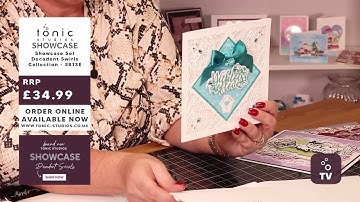 Showcase 3 - Decadent Swirls Collection with Jodie Johnson - Tonic Introduces