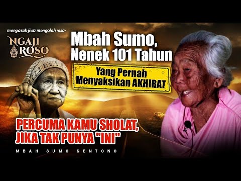 💥WEJANGAN NENEK 101 TAHUN YANG PERNAH SAKSIKAN AKHIRAT