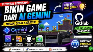 Cara Membuat Game dengan AI Gemini dan Publish Gratis di GitHub Pages | Tanpa Coding Ribet