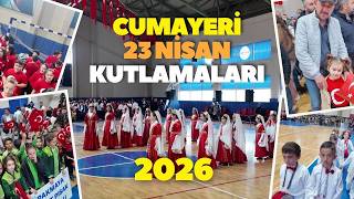 CUMAYERİ 23 NİSAN KUTLAMALARI-2026
