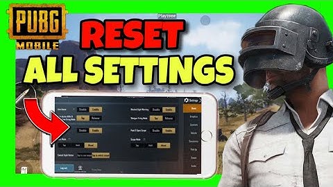 How To RESET SETTINGS In PUBG Mobile ✅ 2024 GUIDE - Reset ALL Setting Of Pubg Mobile