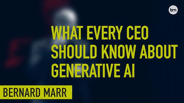 What Every CEO Needs To Know About Generative AI