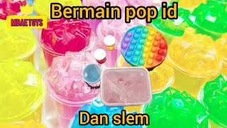 bermain pop it dan slem || mainan viral yang bikin statysfaing