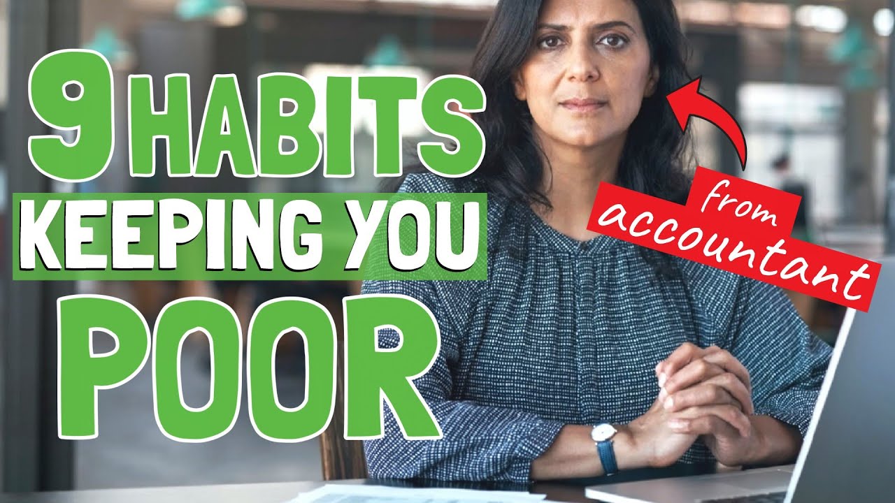 ACCOUNTANT EXPLAINS: Money Habits Keeping You Poor
