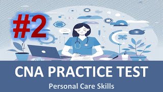 CNA Personal Care Skills Practice Test 2 #Personal_Care_Skills