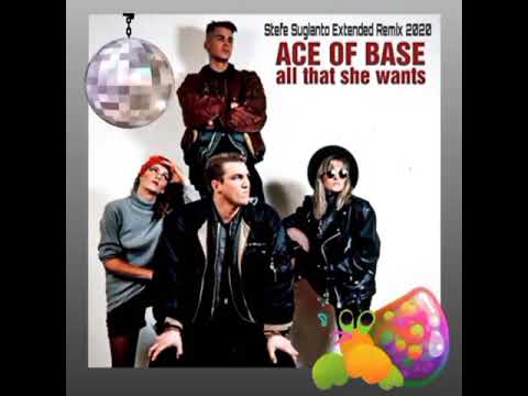All That She Wants 2020 (Stefe Sugianto Extended Ace Remix) - Ace Of Base feat Shabba Rank