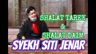 SHALAT TAREK & DAIM SYEKH SITI JENAR