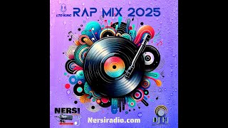 RAP MIX BEST OF LTO KING 2025 BY DJ EJ NERSI RADIO