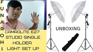 Unboxing Camrolite E27 Studio Single Holder Light Set Up Funarohi