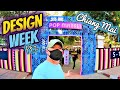 Chiang Mai Festival | Design Week Pt 2 | Thailand