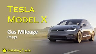2021 Tesla Model X gas mileage (mpg)