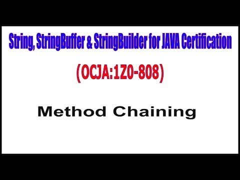 OCJA(1Z0 - 808) || Method Chaining