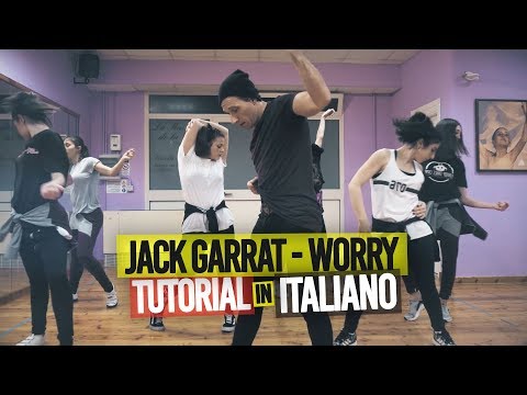 Jack Garrat Worry - Choreography - Dance TUTORIAL - 2019
