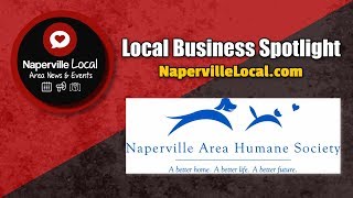 Naperville Business Spotlight | Naperville Area Humane Society | Naperville Local
