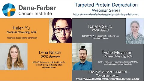 Short talks (2022 Part 2) - Dana-Farber Targeted Degradation Webinar Series