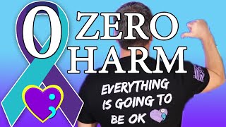 ZERO HARM is Achievable With Spiritual Fitness