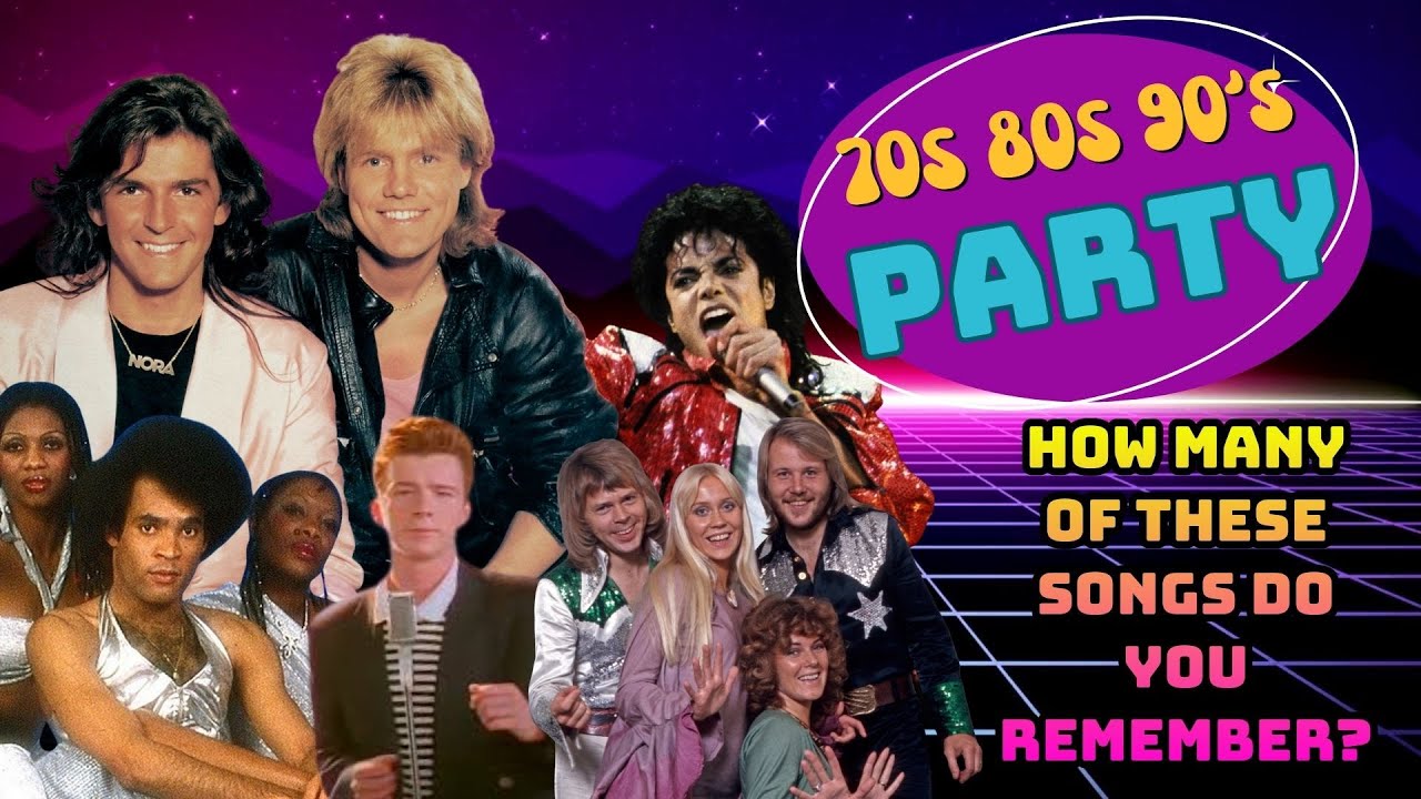 How Many Party Hits Do You Remember? 🎉🔥 | 100+ Songs from the 70s, 80s & 90s
