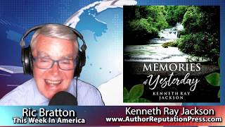 This Week in America: Memories Of Yesterday by Kenneth Jackson