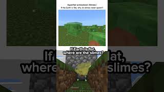 “Flat Earth theory be like: Slimes disagree 💀” Minecraft memes #shorts #minecraft