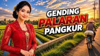 NGLARAS GENDING JAWA PALARAN PANGKUR KARO MENIKMATI PEMANDANGAN DESA