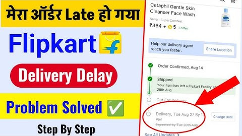 Flipkart delay delivery problem | Flipkart delivery delay problem | Flipkart delay delivery | 2024