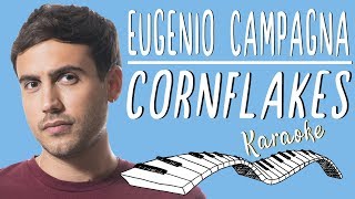 🎹 EUGENIO CAMPAGNA - Cornflakes KARAOKE🎤 (Piano Instrumental)