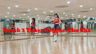 Knock 3 Times Reggae Cha Cha-Intermediatep: