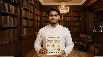 Atomic Habits Summary (5 Min) - Master Habits, Change Your Life | James Clear Key Takeaways |