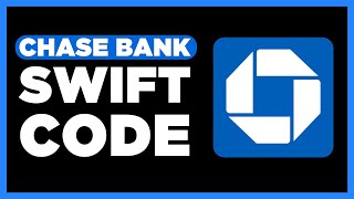 How to Find Your Chase Bank Swift Code | Quick & Easy 2025 Guide