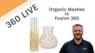 Fusion 360 Live - Organic Meshes in Fusion 360