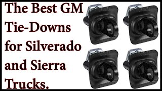The Best GM Truck Cargo Tie Down Anchors you can get for Silverado \ Sierra Pickups.