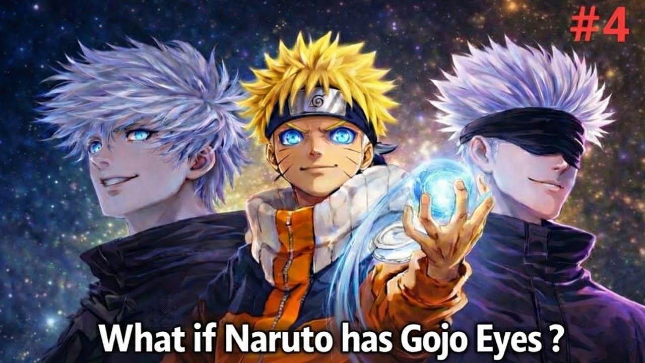 What If Naruto has Gojo Eyes ? | EP 4 | Naruto Fanfic 