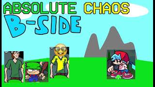 Absolute Chaos Bside - Bday Gift for @fryman444
