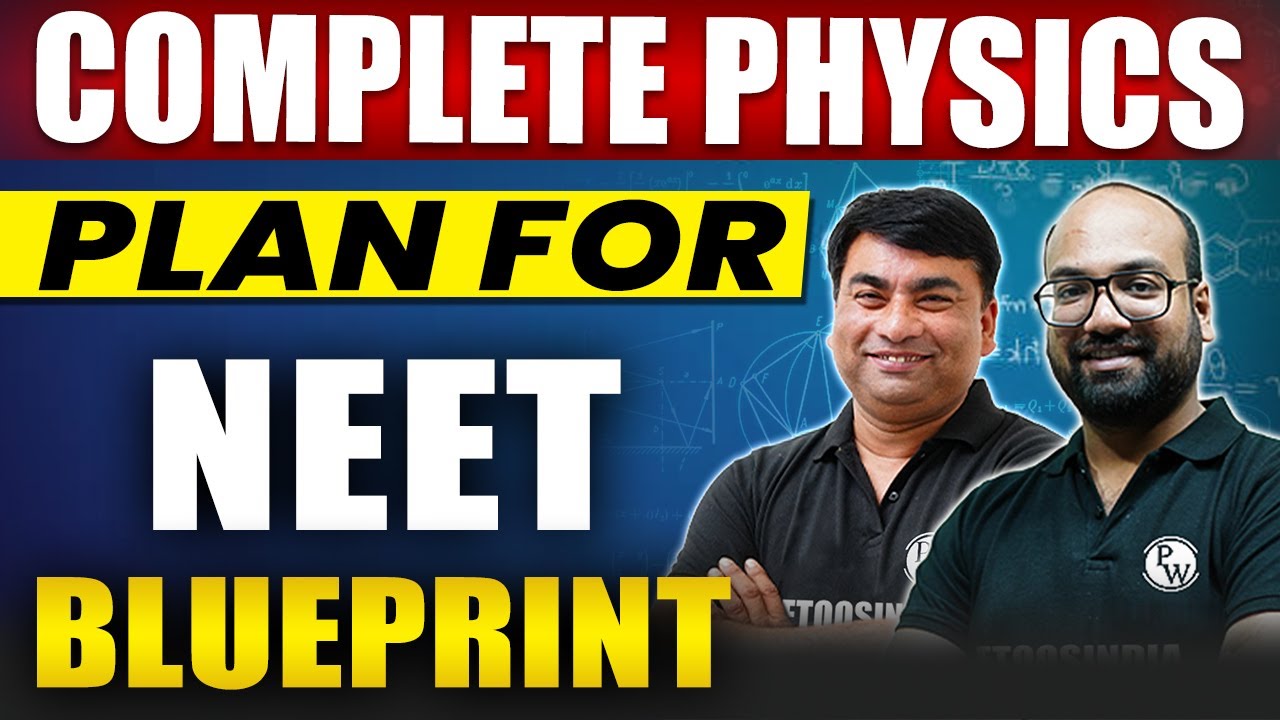 BLUEPRINT for NEET Exam 🔥⚡ | Complete Physics | Etoos India