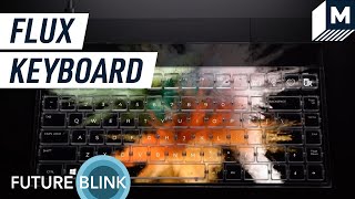 The Flux transparent keyboard comes with an adaptive display — Future Blink screenshot 2